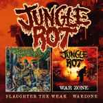 JUNGLE ROT - Slaughter the Weak / War Zone 2CD